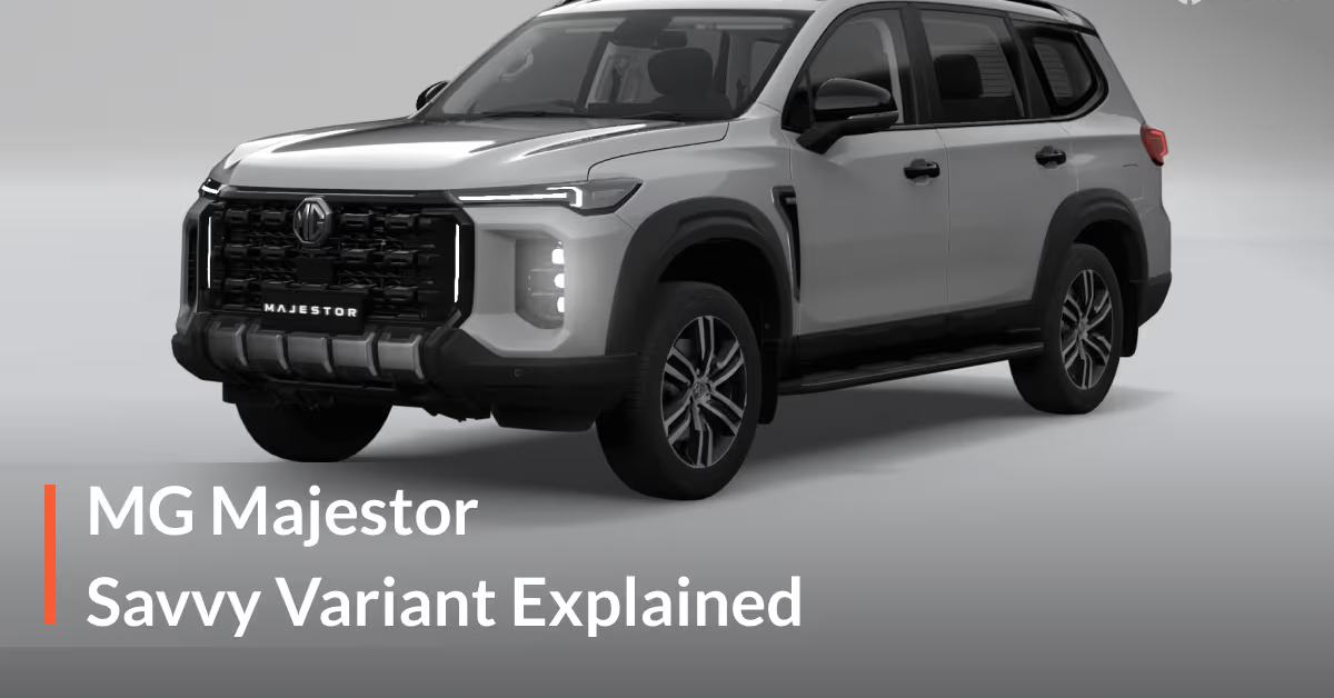 MG Majestor Savvy Variant Explained